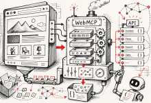 WebMCP：把网站变成给 agent 的 API-Toy's Tech Notes
